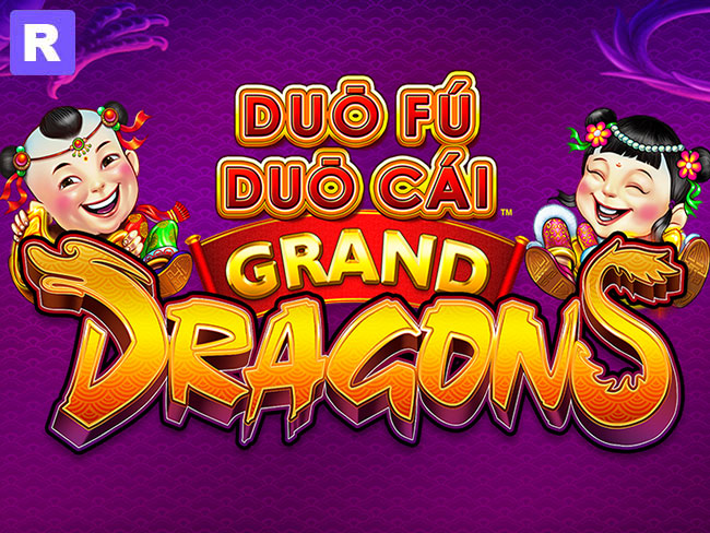 duo fu duo cai grand dragons slot